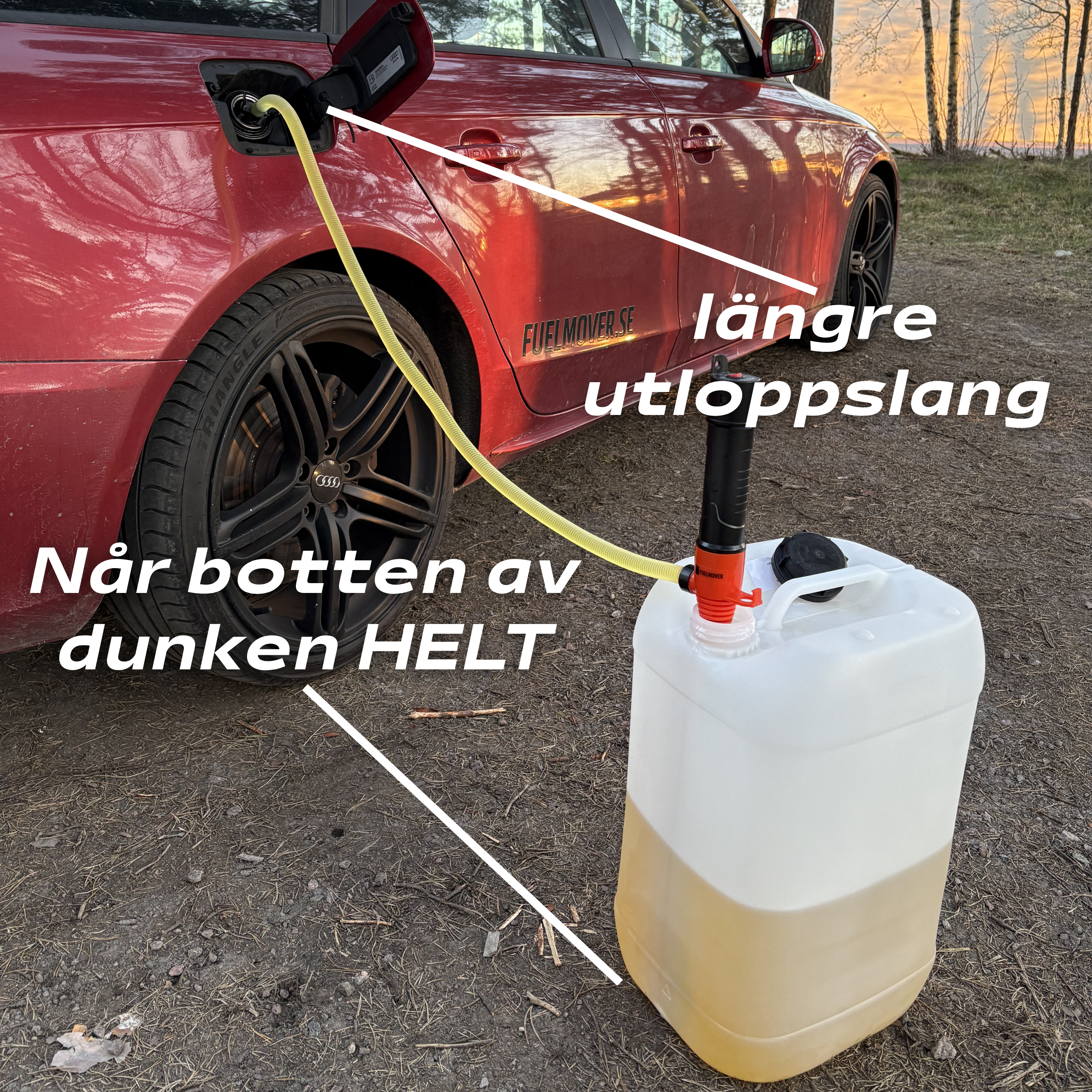 FuelMover™ Extended - Från dunkens botten till tankens topp